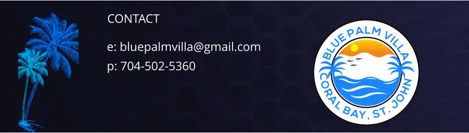 CONTACT e: bluepalmvilla@gmail.com p: 704-502-5360