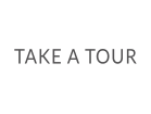 TAKE A TOUR